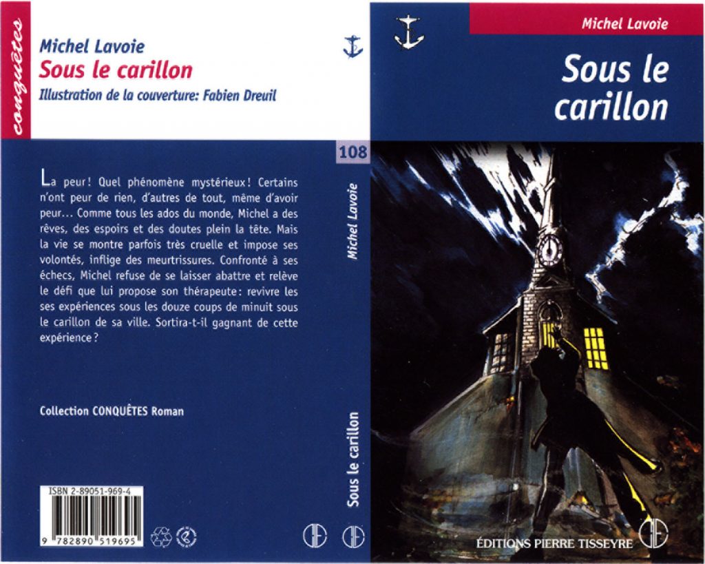 Sous le carillon. Illustrations de couvertures de livre pour les éditions Pierre Tisseyre. 2005-2007